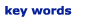 key words